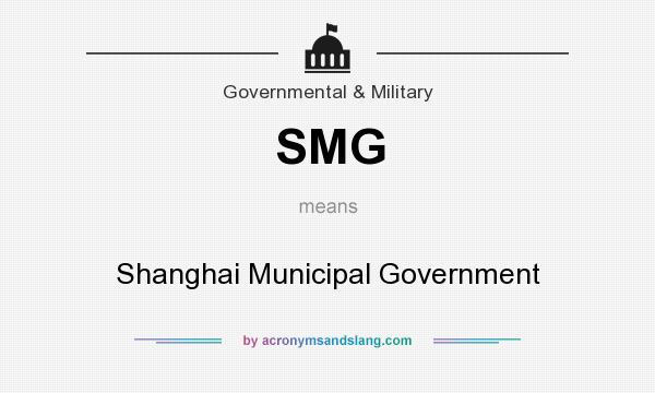 What does SMG mean? It stands for Shanghai Municipal Government