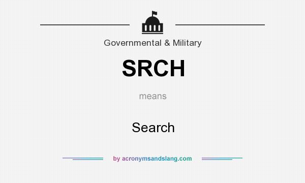 What does SRCH mean? It stands for Search