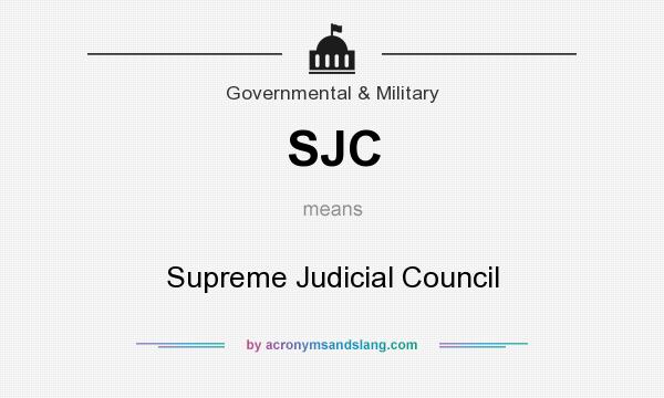 What does SJC mean? It stands for Supreme Judicial Council