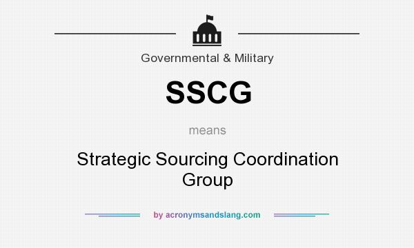What does SSCG mean? It stands for Strategic Sourcing Coordination Group
