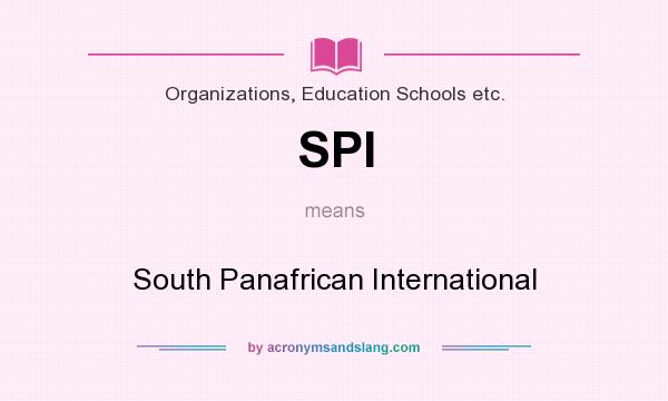 What does SPI mean? It stands for South Panafrican International