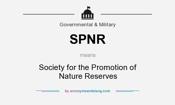 What does SPNR mean? It stands for Society for the Promotion of Nature Reserves
