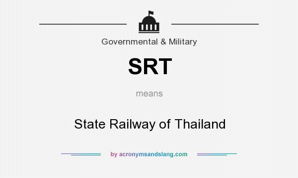 What does SRT mean? It stands for State Railway of Thailand