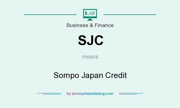 What does SJC mean? It stands for Sompo Japan Credit