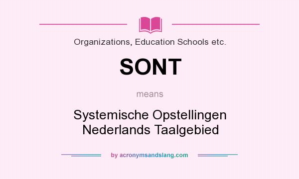 What does SONT mean? It stands for Systemische Opstellingen Nederlands Taalgebied
