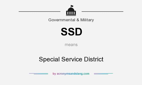 What does SSD mean? It stands for Special Service District
