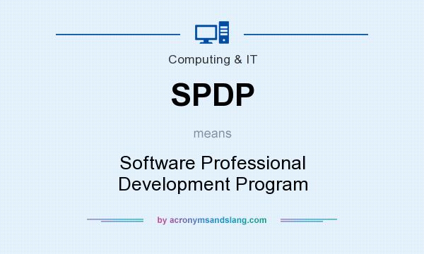 What does SPDP mean? It stands for Software Professional Development Program