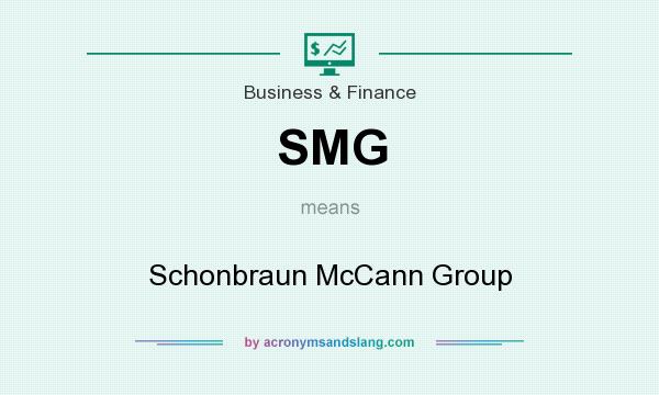 What does SMG mean? It stands for Schonbraun McCann Group
