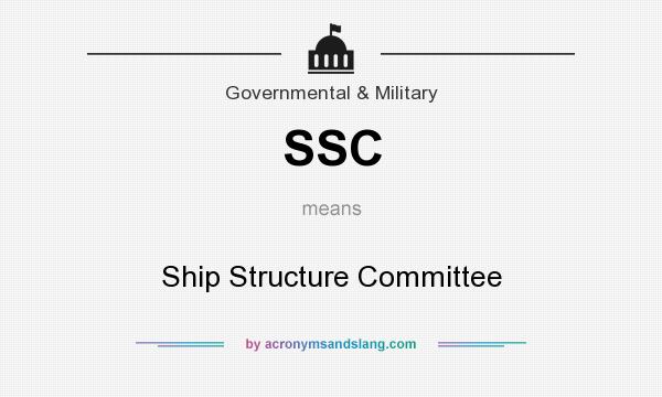What does SSC mean? It stands for Ship Structure Committee