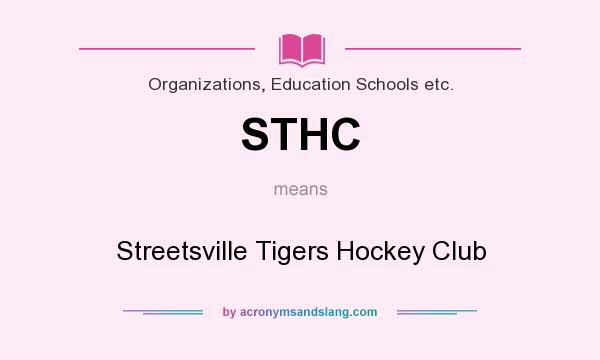 What does STHC mean? It stands for Streetsville Tigers Hockey Club