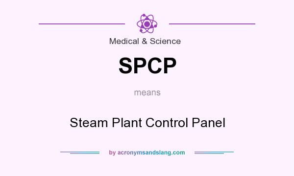 What does SPCP mean? It stands for Steam Plant Control Panel