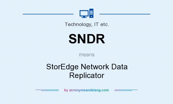 What does SNDR mean? It stands for StorEdge Network Data Replicator