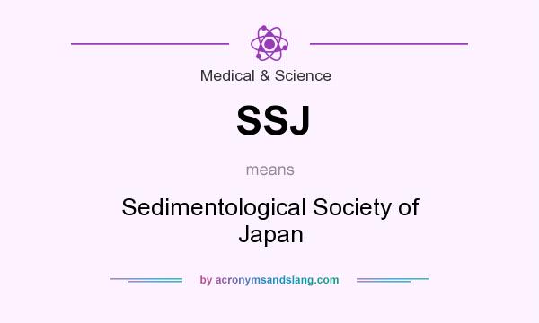 What does SSJ mean? It stands for Sedimentological Society of Japan