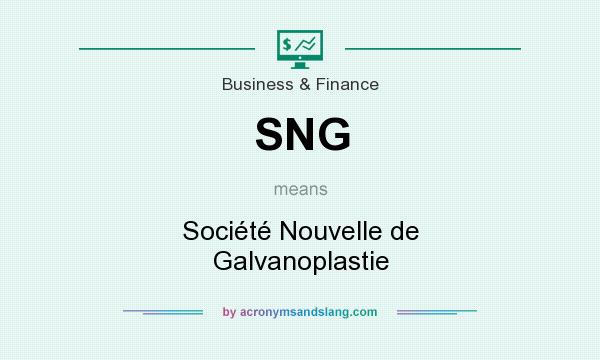 What does SNG mean? It stands for Société Nouvelle de Galvanoplastie