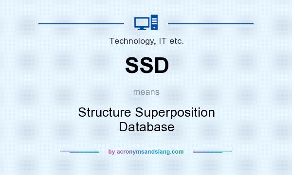 What does SSD mean? It stands for Structure Superposition Database