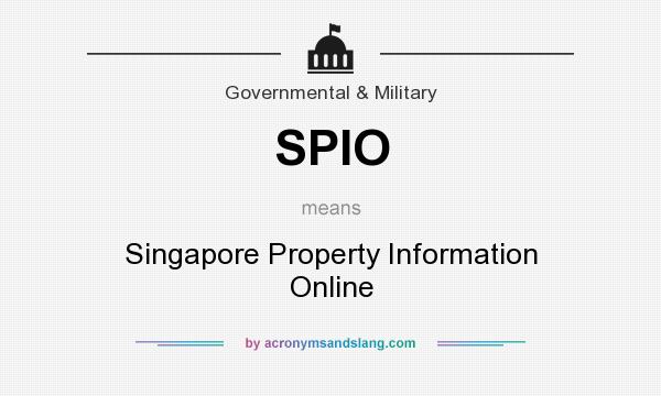 What does SPIO mean? It stands for Singapore Property Information Online