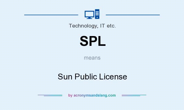 What does SPL mean? It stands for Sun Public License