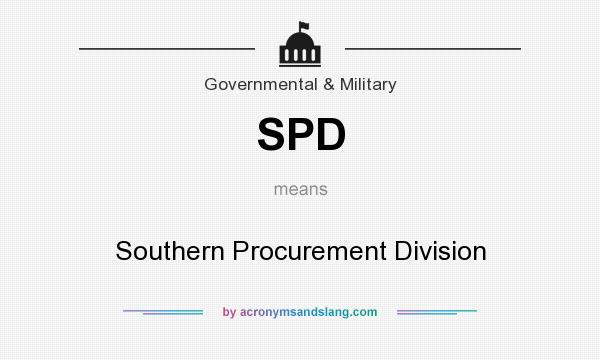 What does SPD mean? It stands for Southern Procurement Division