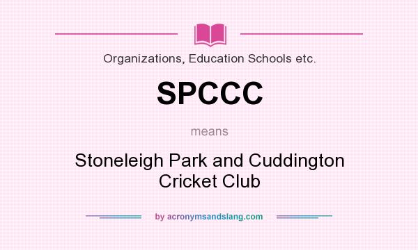 What does SPCCC mean? It stands for Stoneleigh Park and Cuddington Cricket Club