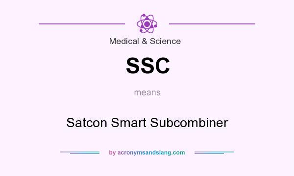What does SSC mean? It stands for Satcon Smart Subcombiner
