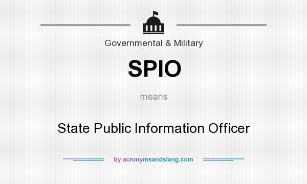 What does SPIO mean? It stands for State Public Information Officer