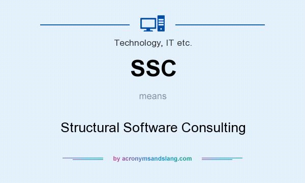 What does SSC mean? It stands for Structural Software Consulting