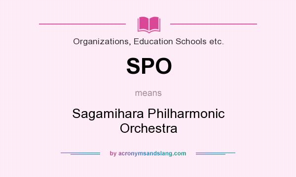 What does SPO mean? It stands for Sagamihara Philharmonic Orchestra