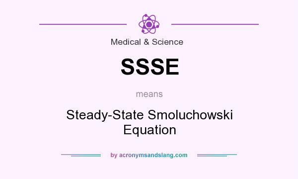 What does SSSE mean? It stands for Steady-State Smoluchowski Equation