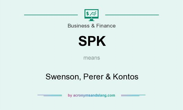 What does SPK mean? It stands for Swenson, Perer & Kontos
