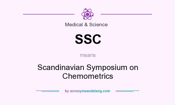 What does SSC mean? It stands for Scandinavian Symposium on Chemometrics