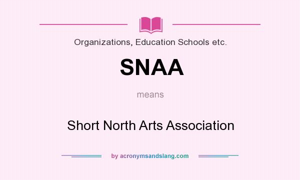 What does SNAA mean? It stands for Short North Arts Association