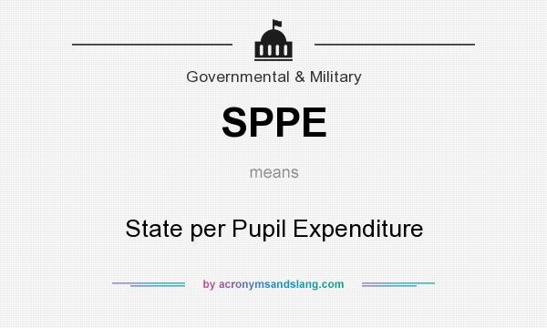 What does SPPE mean? It stands for State per Pupil Expenditure