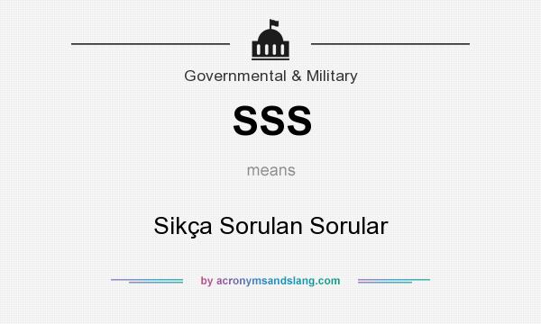 What does SSS mean? It stands for Sikça Sorulan Sorular