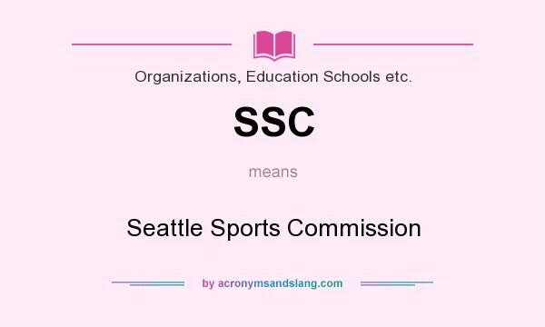 What does SSC mean? It stands for Seattle Sports Commission