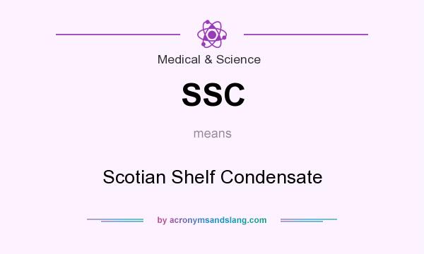 What does SSC mean? It stands for Scotian Shelf Condensate