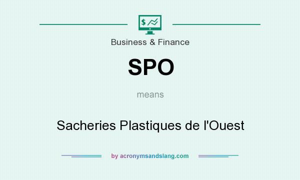 What does SPO mean? It stands for Sacheries Plastiques de l`Ouest