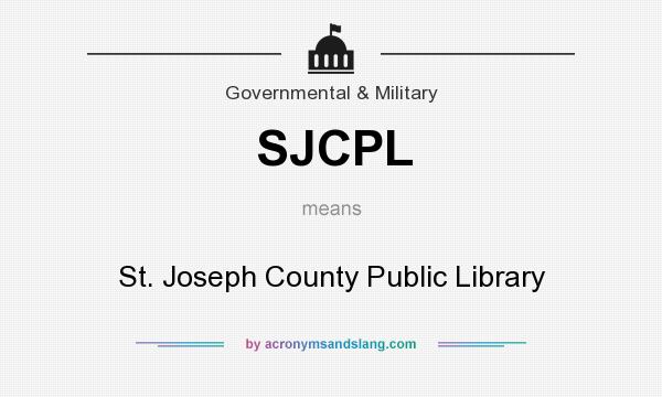 What does SJCPL mean? It stands for St. Joseph County Public Library