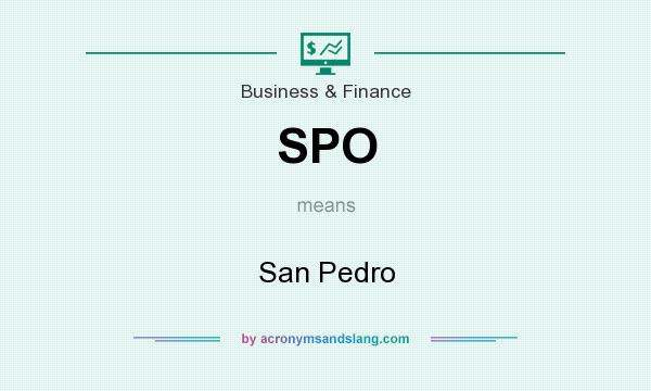 What does SPO mean? It stands for San Pedro