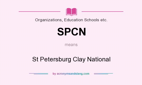 What does SPCN mean? It stands for St Petersburg Clay National