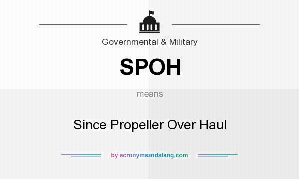 What does SPOH mean? It stands for Since Propeller Over Haul