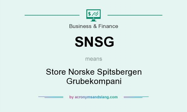What does SNSG mean? It stands for Store Norske Spitsbergen Grubekompani