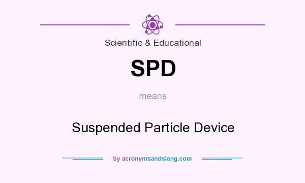 What does SPD mean? It stands for Suspended Particle Device