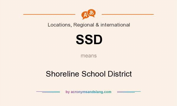 What does SSD mean? It stands for Shoreline School District