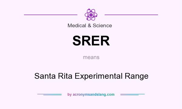 What does SRER mean? It stands for Santa Rita Experimental Range