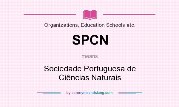 What does SPCN mean? It stands for Sociedade Portuguesa de Ciências Naturais