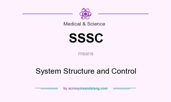 What does SSSC mean? It stands for System Structure and Control