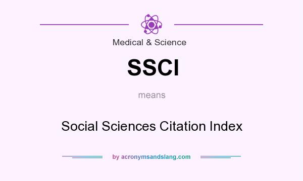 What does SSCI mean? It stands for Social Sciences Citation Index