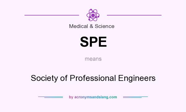 What does SPE mean? It stands for Society of Professional Engineers