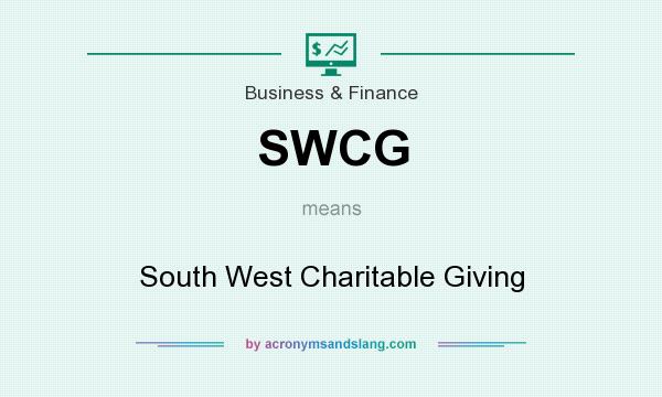 What does SWCG mean? It stands for South West Charitable Giving