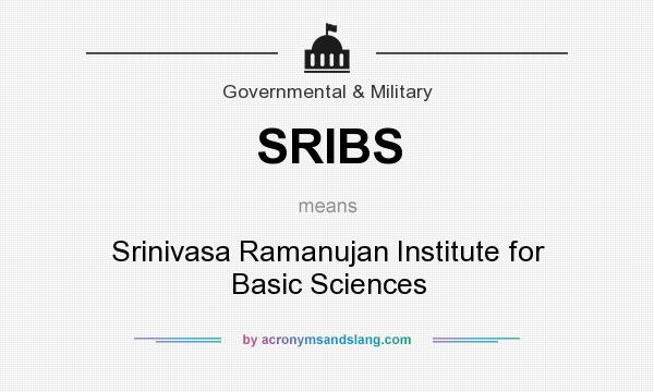 What does SRIBS mean? It stands for Srinivasa Ramanujan Institute for Basic Sciences